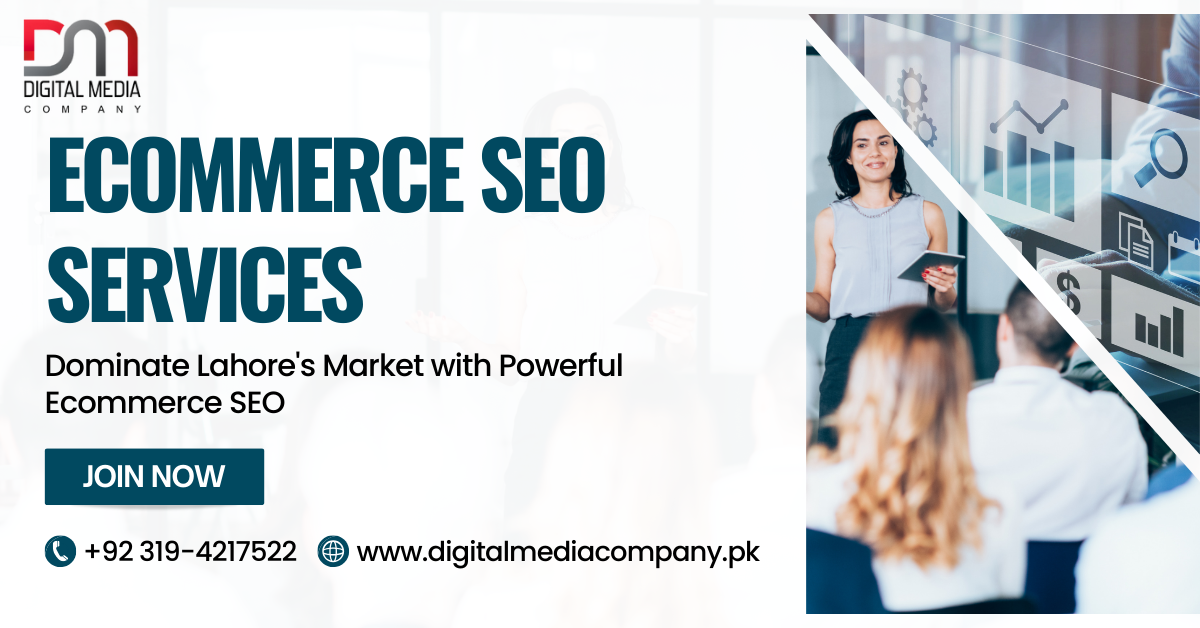 Ecommerce SEO Services  In Lahore