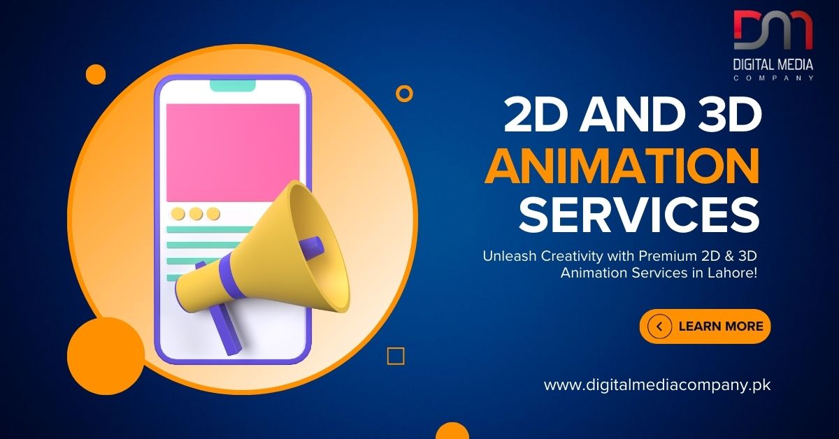 2D And 3D Animation Services In Lahore