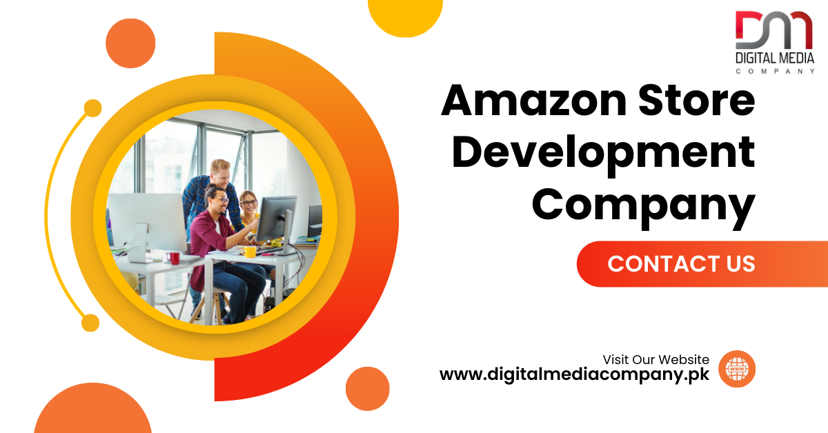 Amazon Store Development Company in Lahore