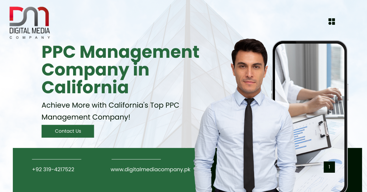 PPC Management Company in California