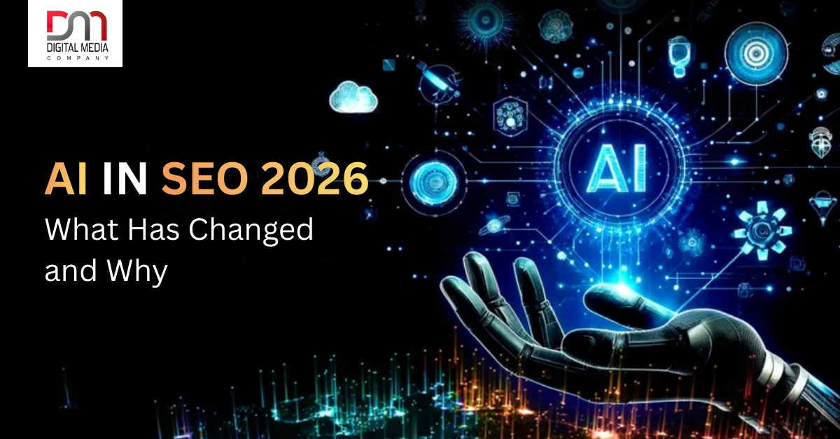 Role of AI in SEO 2026 – What Has Changed and Why